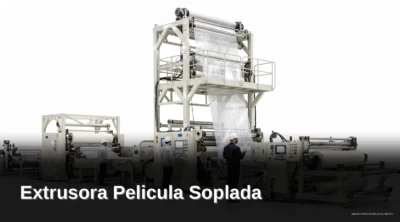 Kingdom's manufacturing portfolio includes blown film extruders (exprimidoras de película soplada) as part